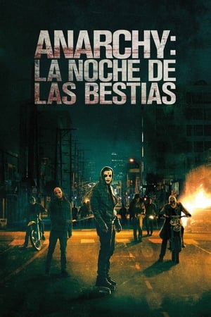 donde ver anarchy: la noche de las bestias