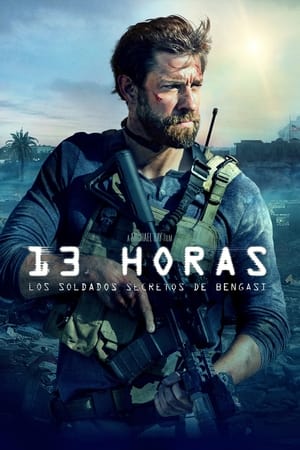 donde ver 13 hours: the secret soldiers of benghazi