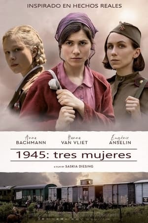 donde ver 1945 : tres mujeres