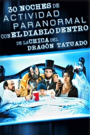 donde ver 30 nights of paranormal activity with the devil inside the girl with the dragon tattoo