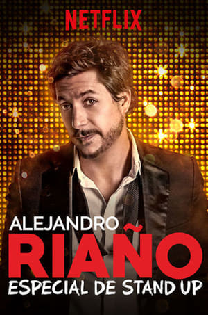 donde ver alejandro riaño: especial de stand up