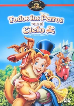 donde ver todos los perros van al cielo 2