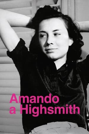 donde ver amando a highsmith