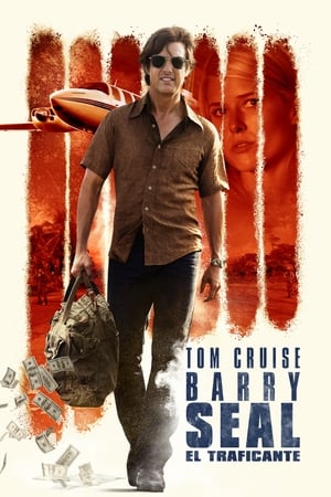 donde ver barry seal: el traficante