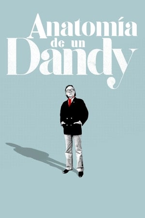 donde ver anatomía de un dandy