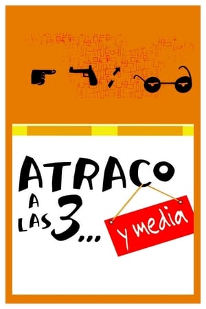 donde ver atraco a las 3... y media