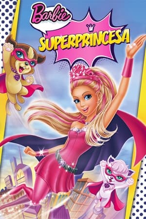 donde ver barbie superprincesa