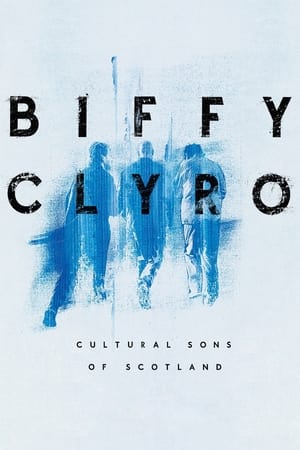 donde ver biffy clyro: cultural sons of scotland