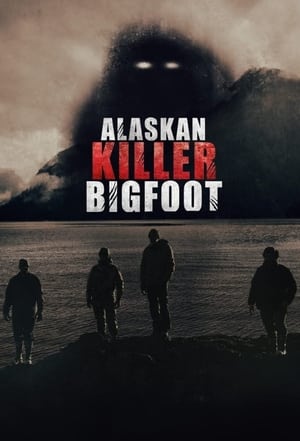 donde ver bigfoot, asesino en alaska