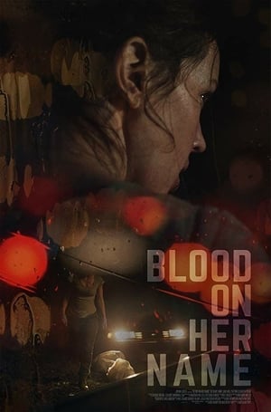 donde ver blood on her name