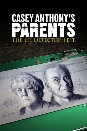 donde ver casey anthony's parents: the lie detector test