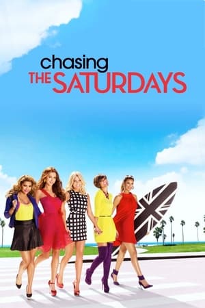 donde ver chasing the saturdays