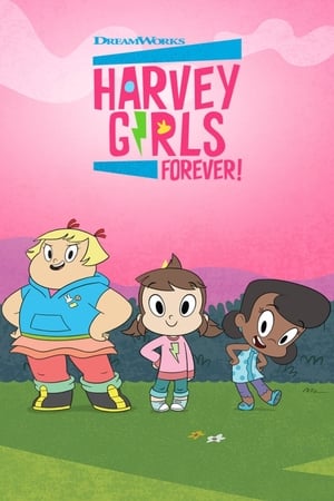 donde ver ¡chicas harvey forever!