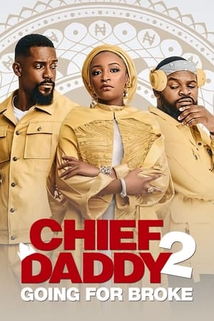 donde ver chief daddy 2: la quiebra