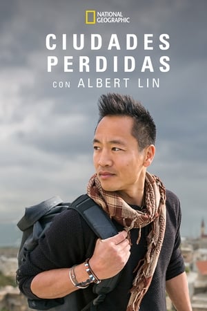 donde ver ciudades perdidas con albert lin