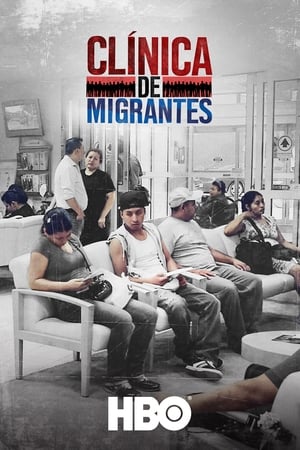 donde ver clínica de migrantes