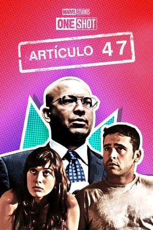 donde ver corto marvel: el artículo 47