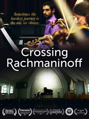 donde ver crossing rachmaninoff