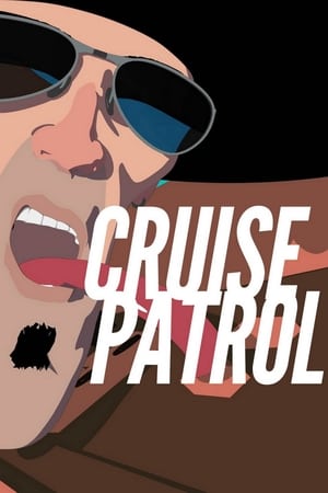 donde ver cruise patrol