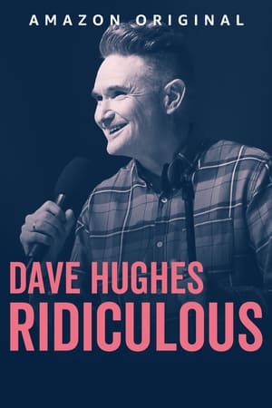 donde ver dave hughes: ridiculous