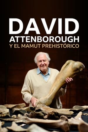 donde ver david attenborough y el mamut prehistórico