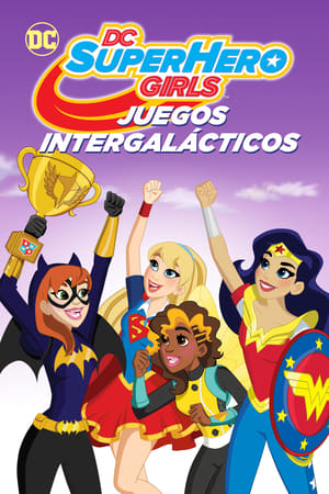 donde ver dc super hero girls: juegos intergalácticos