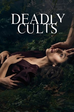 donde ver deadly cults