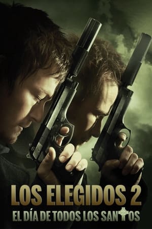 donde ver los elegidos the boondock saints ii