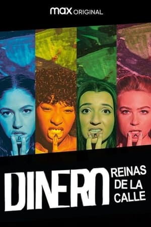 donde ver dinero - reinas de la calle