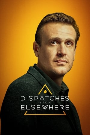 donde ver dispatches from elsewhere
