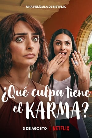 donde ver ¿qué culpa tiene el karma?