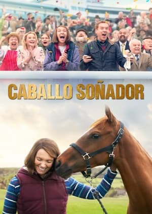 donde ver caballo soñador