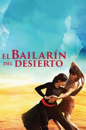 donde ver el bailarín del desierto