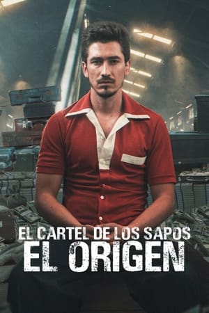 donde ver el cartel de los sapos: el origen