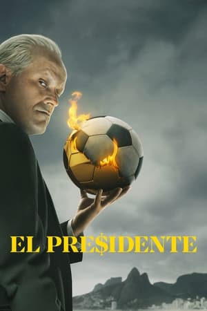 donde ver el presidente: juego de corrupción