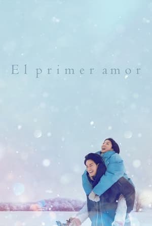 donde ver el primer amor