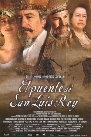 donde ver el puente de san luis rey (2004)