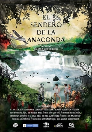 donde ver el sendero de la anaconda