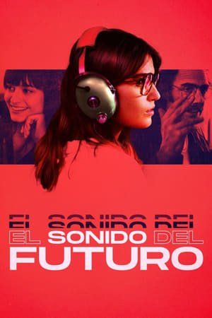 donde ver el sonido del futuro