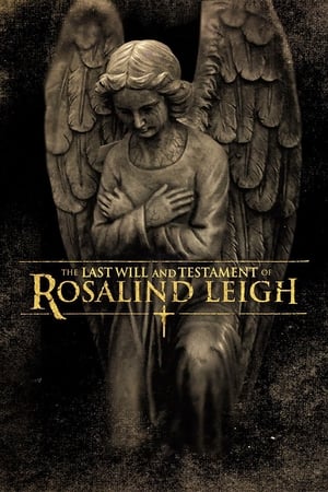 donde ver el testamento de rosalind leigh