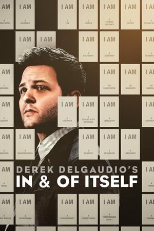 donde ver derek delgaudio’s in & of itself