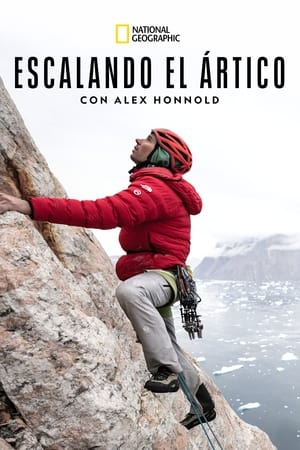 donde ver escalando el ártico con alex honnold