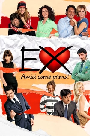 donde ver ex – amici come prima!