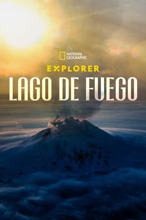 donde ver explorer: el lago de fuego