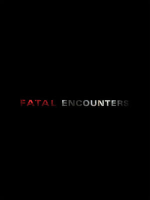 donde ver fatal encounters