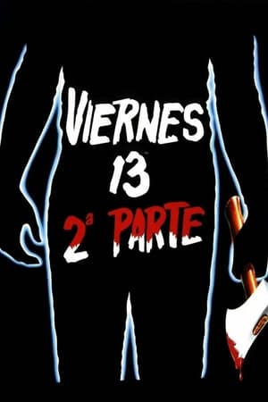 donde ver viernes 13, 2a parte