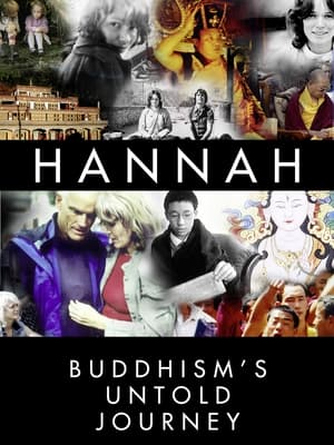 donde ver hannah: buddhism's untold journey