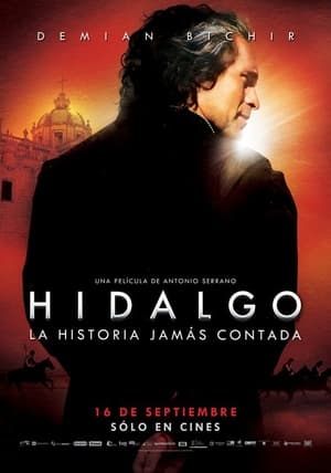 donde ver hidalgo, la historia jamás contada