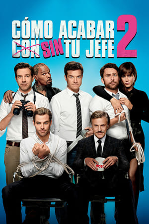 donde ver cómo acabar sin tu jefe 2 (2014)