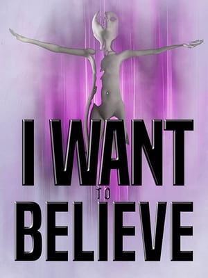 donde ver i want to believe